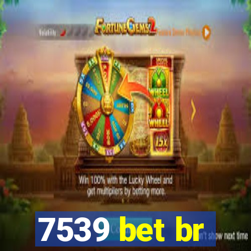 7539 bet br